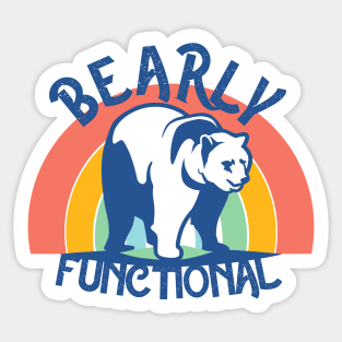 Bearly Functional Sticker